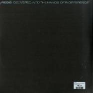 Back View : Regis - DELIVERED INTO THE HANDS OF INDIFFERENCE (2LP) - Downwards / DNLP05