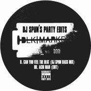 Back View : DJ Spun - SPUNS PARTY EDITS - Blkmarket Underground Music Party Edits US / BUMP E000