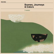 Back View : T-Woc - SCENES, JOURNEY & COLOURS (LP) - Rudimentary Records / RRLP002