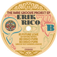 Back View : Erik Rico - THE RARE GROOVE PROJECT EP - Cosmocities Records / CMSR021