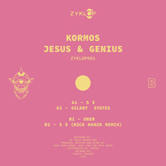Back View : Jesus & Genius, Kormos - UBER - Zyklop Audio / ZYKLOP001