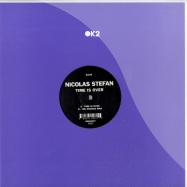 Back View : Nicolas Stefan - TIME IS OVER - K2 34