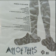 Back View : Perera Elsewhere - ALL OF THIS (LP) - Friends of Friends / fof161lp