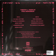 Back View : Timothy J. Fairplay - FREE ANDROMEDA (LP) - Hoga Nord Rekords / HNRLP027