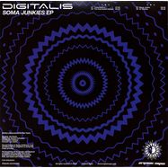 Back View : Digitalis - SOMA JUNKIES EP (1998 REISSUE) - Organic Signs / OS01