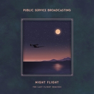 Back View : Public Service Broadcasting - NIGHT FLIGHT - THE LAST FLIGHT REMIXES (LP) - So Recordings - Believe / SOAKLPA622