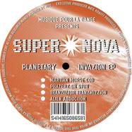 Back View : Super Nova - PLANETARY INVAZION EP - MUSIQUE POUR LA DANSE / MPD006