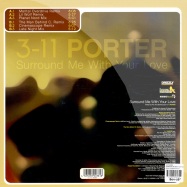 Back View : 3-11 Porter - SURROUND ME WITH YOUR LOVE - House Foundation hf2007