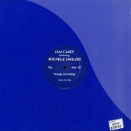 Back View : Ian Carey featuring Michelle Shellers - KEEP ON RISING - Kick Fresh / kf21