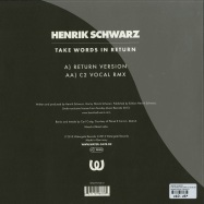 Back View : Henrik Schwarz - TAKE WORDS IN RETURN (C2 VOCAL REMIX) - Watergate Records / WGVINYL10