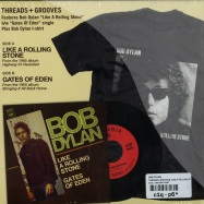 Back View : Bob Dylan - THREADS+GROOVES (LIKE A ROLLING STONE) (7 INCH + XL T-SHIRT) - Sony / 88725473287