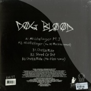 Back View : Dog Blood - MIDDLE FINGER PT.2 (COLOURED + POSTER) - Boys Noize / BNR111