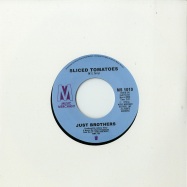 Back View : Just Brothers - SLICED TOMATOES (7 INCH) - Music Merchant / MS1010