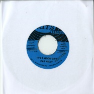 Back View : Pat Kelly - ITS A GOOD DAY (7 INCH) - Room In The Sky / MBX127