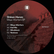 Back View : Shiken Hanzo - MAYA WARFARE EP - Repertoire / REPRV021