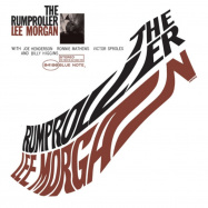 Back View : Lee Morgan - THE RUMPROLLER (180G LP) - Blue Note / 0850312