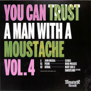 Back View : John Noseda / Kendal / Perdu - YOU CAN TRUST A MAN WITH A MOUSTACHE VOL 4 - Moustache / MST048