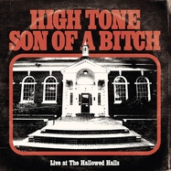 Back View : High Tone Son Of A Bitch - LIVE AT THE HALLOWED HALLS (LP) - Ripple Music / RIPLP174