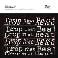 Back View : Mosimann x Ixxel - DROP THAT BEAT - SERIOUS BEATS CLASSICS / SBCL018