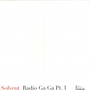 Back View : Solvent - RADIO GA GA Pt.1 - Ghostly International / GI022