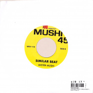 Back View : Mister Mushi - CROSSED TRACK / SIMILAR BEAT (7 INCH) - Mushi 45 / MSH110