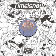 Back View : Various Artists - TIME IS NOW ALLSTARS VOL. 4 - Time Is Now / TIN036
