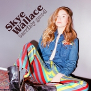 Back View : Skye Wallace - TERRIBLY GOOD (LP) - Six Shooter / SIXLP155