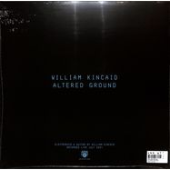 Back View : William Kincaid - ALTERED GROUND - Nation / NAT 022