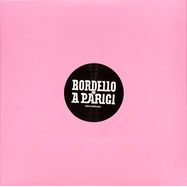 Back View : Anbau - MORTIROLO 94 EP - Bordello A Parigi / BAP200