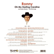 Back View : Ronny - OH MY DARLING CAROLINE (LP) - Telamo / 405380431152