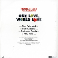 Back View : Frank Ti-Aya feat. Yardi Don - ONE LOVE, WORLD LOVE - Kontor626