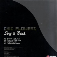 Back View : Chic Flowerz - SING IT BACK - Chic Flowerz / CF044