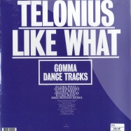 Back View : Telonuis - LIKE WHAT - Gomma Dance Tracks / Gomma DT 01
