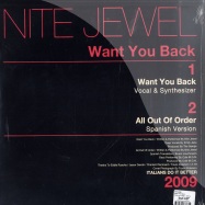 Back View : Nite Jewel - WANT YOU BACK - Italians do it better  / idb018