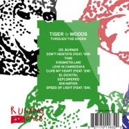 Back View : Tiger & Woods - THROUGH THE GREEN (CD) - Running Back / RBCD02