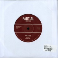 Back View : Lariman - NEVER DWELL (7 INCH) - Partial Records / PRTL7054