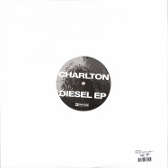 Back View : Charlton - CHARLTON ARCHIVES - DIESEL EP - Planet Rhythm / PRRUKLTDCHRLTN