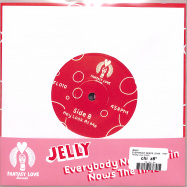 Back View : Jelly - EVERYBODY NEEDS LOVIN.. / HEY LOOK AT ME (7 INCH) - Fantasy Love / FL010
