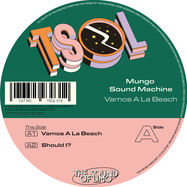 Back View : Mungo Sound Machine - VAMOS A LA BEACH - Limousine Dream / TSOL 019
