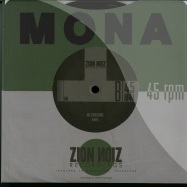Back View : Mona - SHOOTING THE MOON / NO SUNSHINE (7 INCH) - Zion Noiz Recordings / 2777707