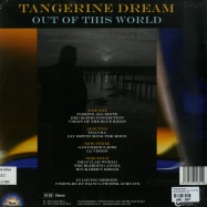 Back View : Tangerine Dream - OUT OF THIS WORLD (COLOURED  2X12 LP) - Invisible Hands Music / ih65