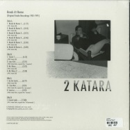 Back View : 2 Katara - BREAK AT HOME (2LP) - Into The Light / ITL006