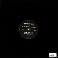 Back View : Nile Rodgers - DO WHAT YOU WANNA DO - THE REFLEX MIXES - Cr2 Records / NILEFLEX001