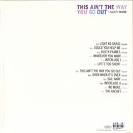 Back View : Lucy Rose - THIS AIN T THE WAY YOU GO OUT (LP) - Communion / COMM576