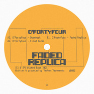 Back View : O FourtyFour - FADED REPLICA (LP) - Wicked Bass / WB031