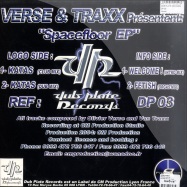 Back View : Verse & Traxx - SPACEFLOOR EP - Dub Plate Records / dp03