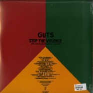 Back View : Guts - STOP THE VIOLENCE (2X12 LP) - Heavenly Sweetness / HS 167VL
