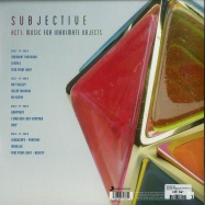 Back View : Subjective - ACT ONE: MUSIC FOR INANIMATE OBJECTS (2LP) - Masterworks / 19075871781