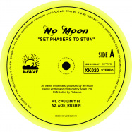 Back View : No Moon - SET PHASERS TO STUN - X-Kalay / XK020