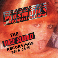 Back View : Plasmatics - VICE SQUAD RECORDS RECORDINGS (LP) - Plasmatica / MVDLP6780